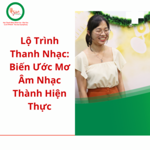 Lo-Trinh-Thanh-Nhac-Bien-Uoc-Mo-Am-Nhac-Thanh-Hien-Thuc.png